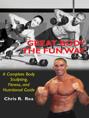 cover image of Great Body the Fun Way